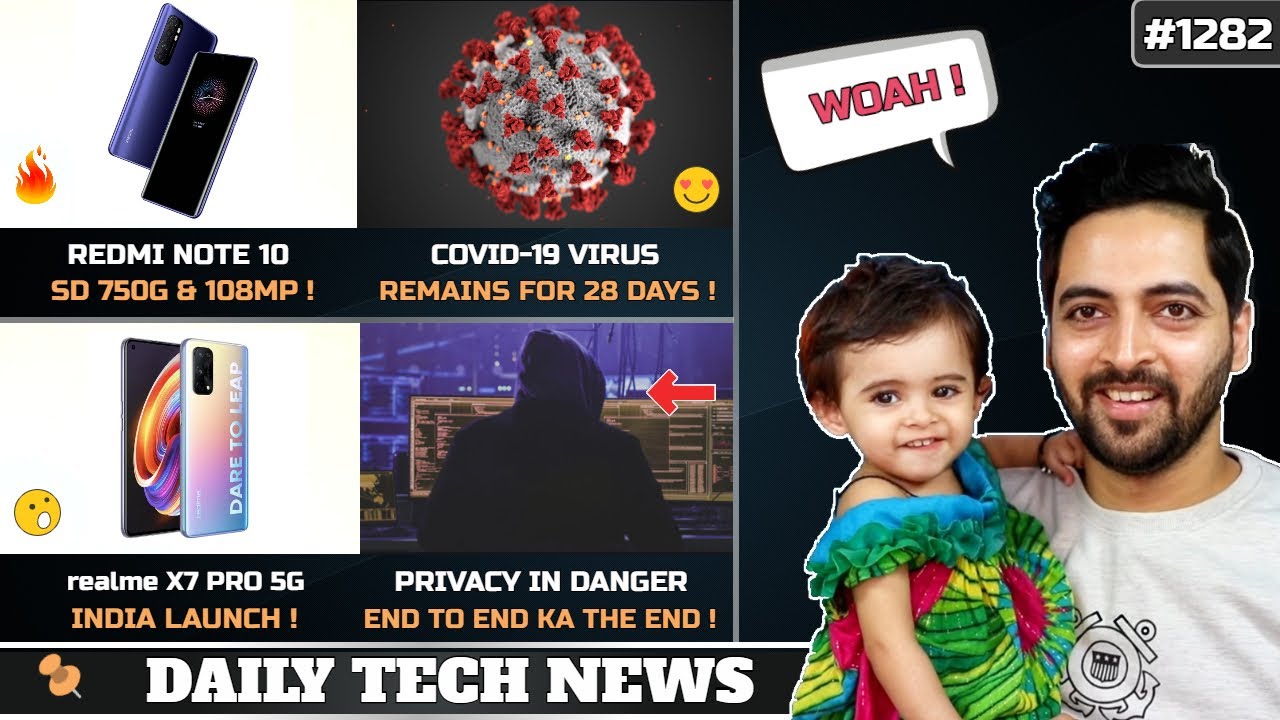 Privacy in Danger😥,Redmi Note 10 & 10 Pro 5G 108MP Confirmed😍, realme X7 Pro India,Covid Virus😲