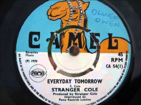 Stranger Cole - Everyday Tomorrow