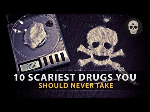 10 Scariest Drugs You Should Never Take