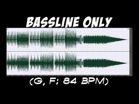Bassline Only (G, F; 84 BPM)