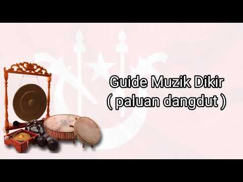 Guide muzik dikir tanpa vokal - paluan dangdut