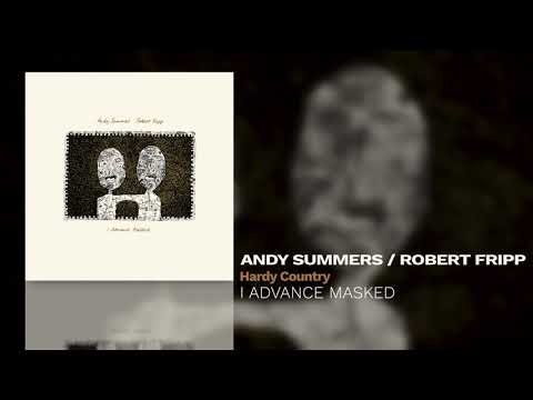 Andy Summers / Robert Fripp - Hardy Country