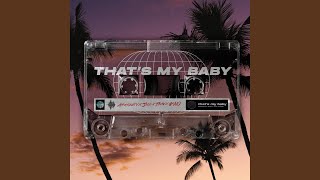 That's My Baby Music Video