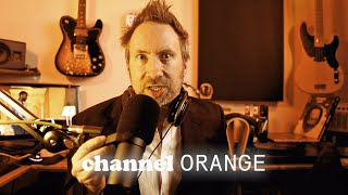 Listening to Channel Orange for the first ever time