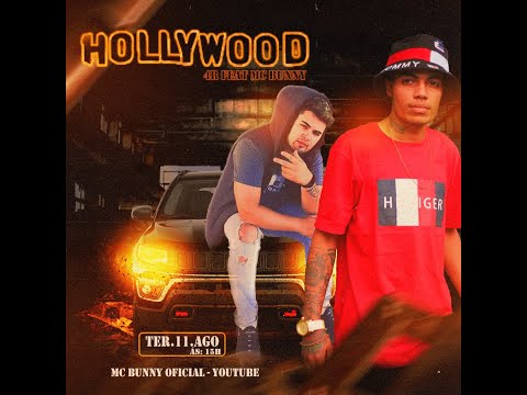 4R Feat Mc Bunny - HollyWood