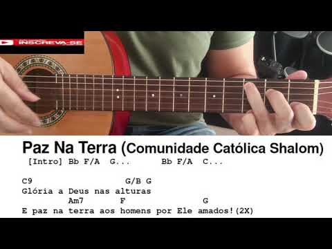 Paz Na Terra (Shalom) Cifra Violão