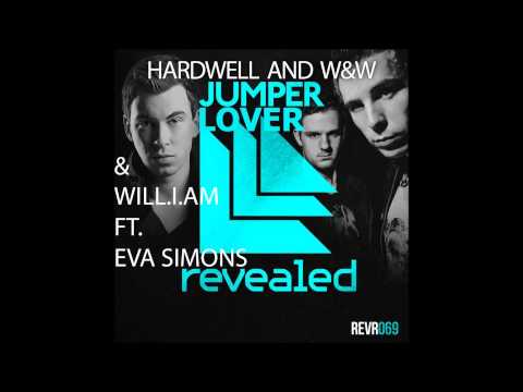 Hardwell And W&W Vs. Will.I.Am ft. Eva Simons - This Is Jumper Lover