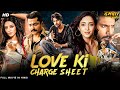 LOVE KI CHARGE SHEET Hindi Dubbed Full Movie Sundeep Kishan Neha Shetty Action Romantic Movie