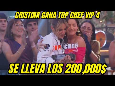 CRISTINA PORTA ES LA GANADORA DE TOP CHEF VIP TEMPORADA 4 2025 CAPITULO FINAL