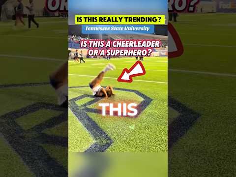 HBCU CHEERLEADER OR SUPERHERO?🦸🏽‍♀️ Tennessee State University Cheer @officialtsucheer