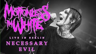 MOTIONLESS IN WHITE - Necessary Evil [LIVE IN BERLIN]