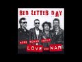 Red Letter Day - Street Heat (More Songs About Love and War)