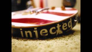 Injected - Sherman