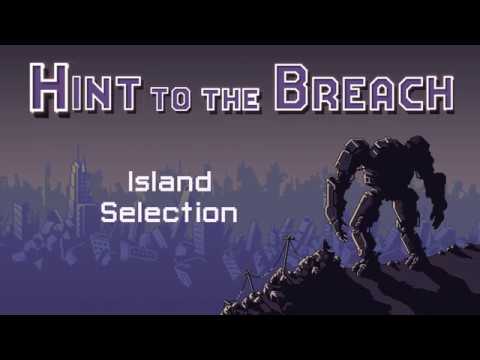 Hint To The Breach 3 - Island Selection - Ranneko's Tuesday Tips