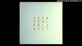 Jah Wobble ‎-- Blow Out