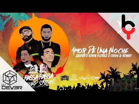 Zaider Ft Kevin Florez y Criss & Ronny - Amor De Una Noche