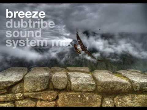 Dubtribe Sound System - Breeze (Imperial dub 12