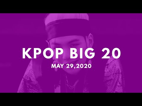 (Top 20) K-Pop Songs Chart | K-POP Big 20 (May 29,2020)