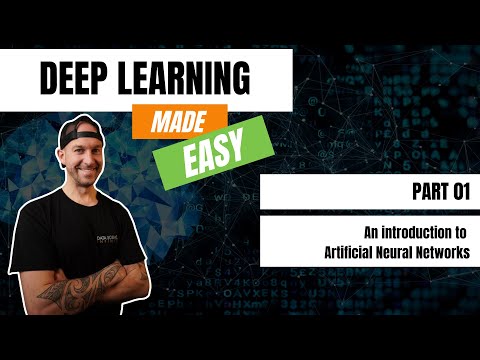 Artificial Neural Networks MADE EASY [1/11]