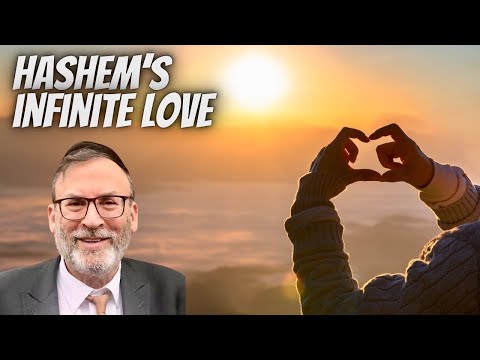 Hashem’s Infinite Love For You - A Story with the Lubavitcher Rebbe - Rabbi Zecharia Wallerstein ZTL