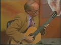 La guitarra y sus intérpretes - Programa Nº 89 - Carlos Barbosa-Lima