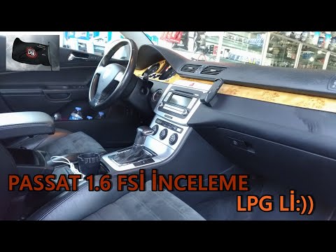 LPG li Passat 1.6 FSİ B6 Otomatik İnceleme Test Otomobil Günlüklerim