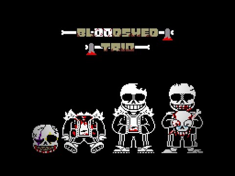 [Bloodshed Trio] Beginning of the End (Phase 1.5)