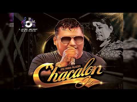 MIX A LOS BOSQUES ME INTERNO YO - CHACALON JR. EN VIVO