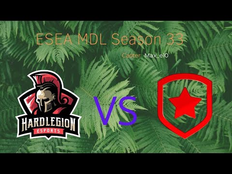 [RU] Hard Legion vs Gambit Youngsters |CS:GO|bo1|ESEA MDL Season 33 Europe.Caster- Max_el0