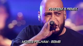 Moses Pelham - BGMB (RaKeeM´s ReMiX)