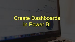 How to create Dashboard in Power BI ?