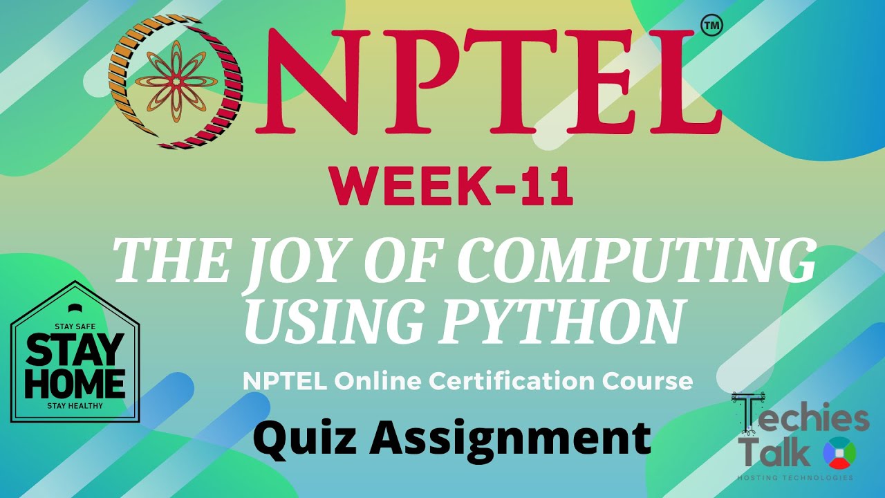 NPTEL The Joy Of Computing Using Python || Week-11 Quiz Assignment Solution || Online Certification