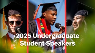 2025 Undergraduate Student Speakers