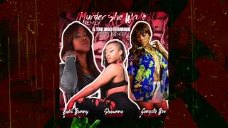 Murder She Wrote Remix ft Babs,  Shawnna, &amp;  Gangsta Boo