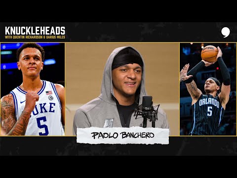 Paolo Banchero Sits Down with Q + D | Knuckleheads Podcast | The Players’ Tribune