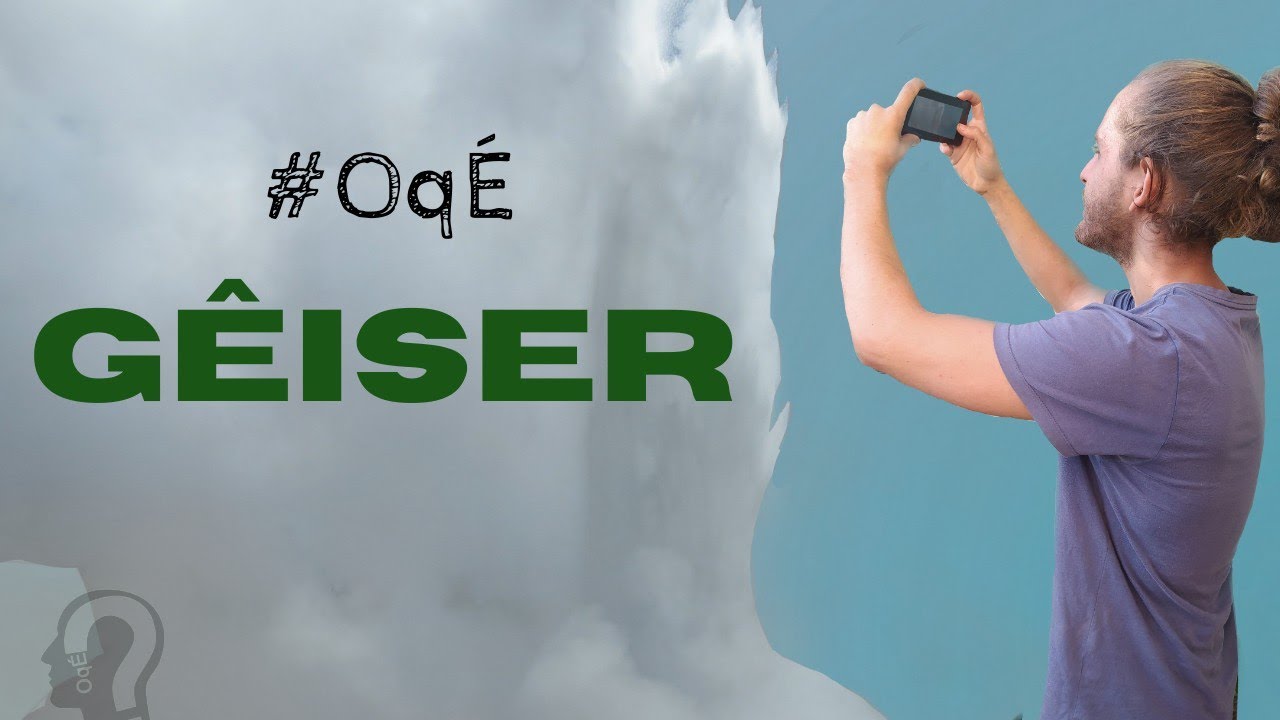 O que é Gêiser?  #OqÉ