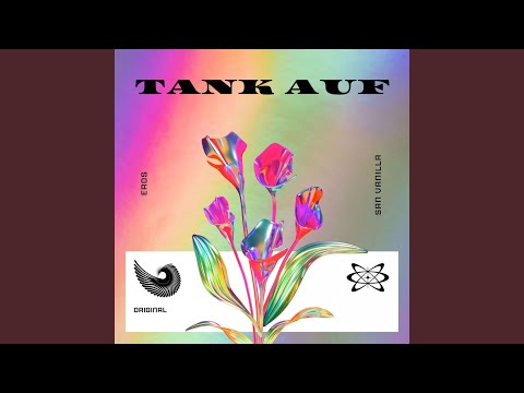 Tank Auf (Mashup)