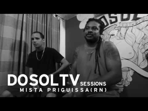 DosolTV Sessions #36 : Mista Priguissa RN