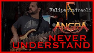 Felipe Andreoli - Angra - Never Understand [Bass Cover]