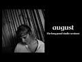 Taylor Swift - august (the long pond studio sessions) [1 HOUR LOOP]