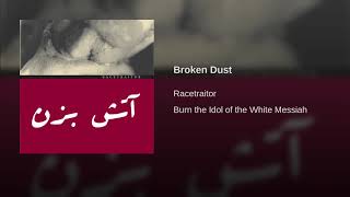 Broken Dust