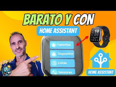 Smartwatch BARATO con HA