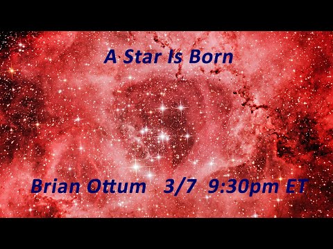 A Star is Born - Sun Mar 7   9:30pm Eastern Time