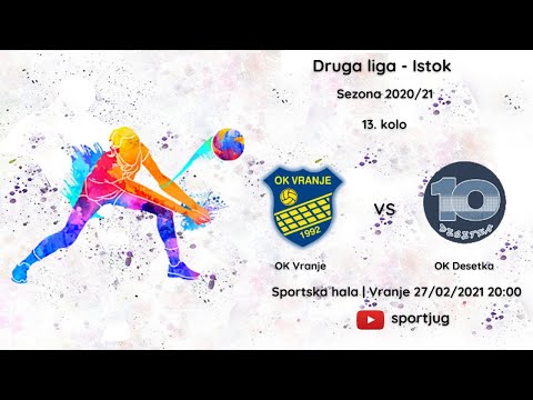 DRUGA LIGA - ISTOK  / 13. kolo / OK" VRANJE" - OK"DESETKA"