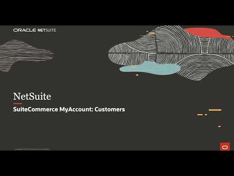 NetSuite SuiteCommerce MyAccount: Customers