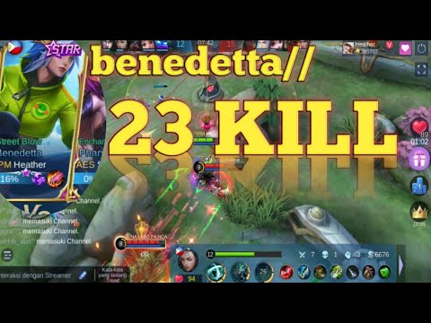 23 KILL ! Benedetta totally Broken !Top 1 Global German /PM Heather #mobile leagends bang-bang
