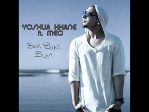 Joshua Khane Ft. Meo - Bum Bum Bum