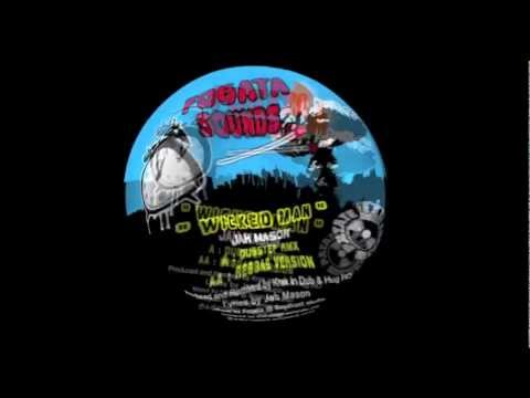 Fogata 05 Jah Mason - Wicked Man (Dubstep RMX)