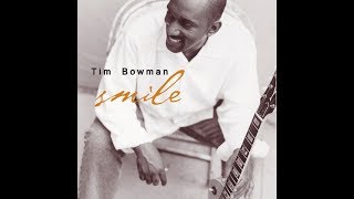 Tim Bowman - Just Another Day
