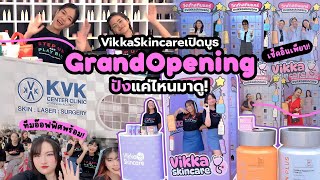 VLOG l VikkaSkincare in KVK Opening บูธปัง ของแจกเพียบ